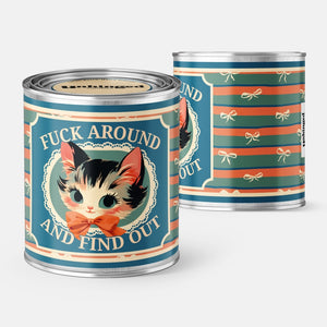 Fuck Around and Find Out Cat Soy Candle