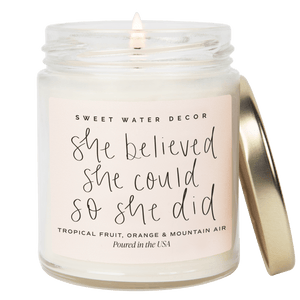 She Believed She Could So She Did Soy Candle - Clear Jar - 9 oz (Island Air)