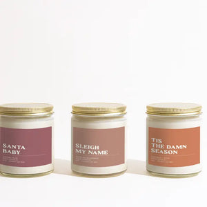 Sleigh My Name Candle