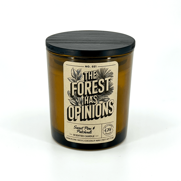 The Forest Has Opinions — Sugar Pine & Patchouli Candle