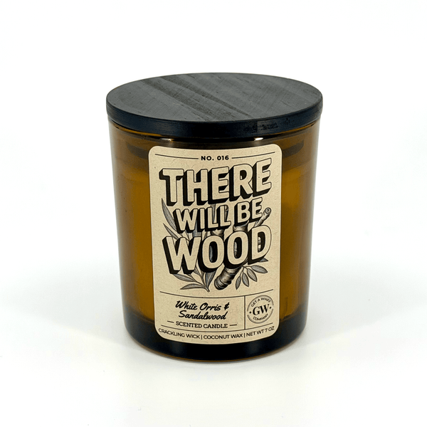 There Will Be Wood — White Orris & Sandalwood Candle