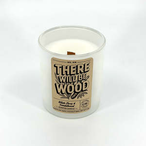 There Will Be Wood — White Orris & Sandalwood Candle
