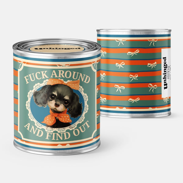 Fuck Around and Find Out Dog Soy Candle