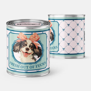 Fresh Out of Fucks To Give Dog Soy Candle