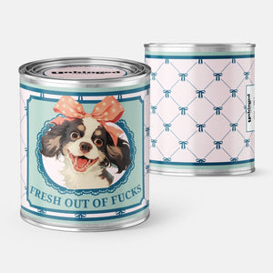 Fresh Out of Fucks To Give Dog Soy Candle