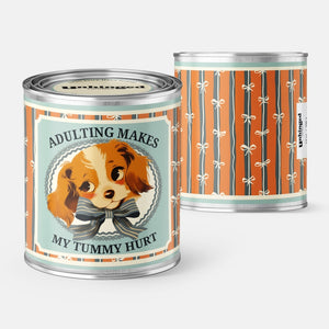 Adulting Makes My Tummy Hurt Soy Candle
